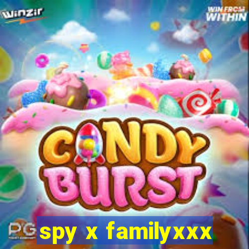 spy x familyxxx